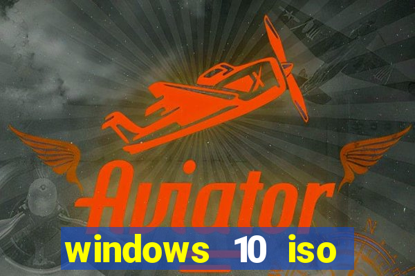 windows 10 iso download google drive